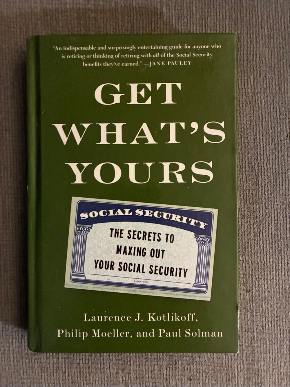 Get What's Yours — Green Hardcover Book